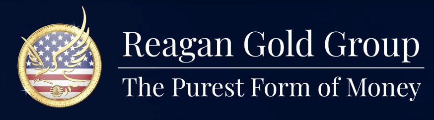 Reagan Gold Group - The Purest Form of Money